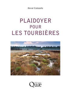 Plaidoyer pour les tourbières