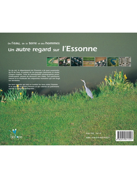 De l'eau, de la Terre et des hommes - Un autre regard sur l'Essonne