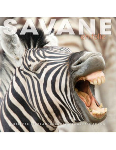 Savane en folie