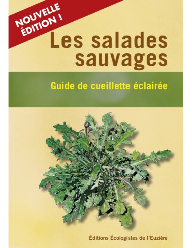 Les Salades Sauvages - Guide de cueillette éclairée