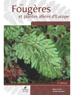 Les Fougères et plantes alliées d'Europe (2ème édition)