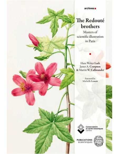 The Redouté brothers - Master of scientific illustration in Paris