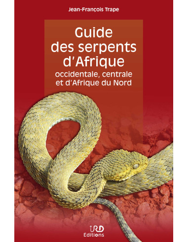 Guide des serpents d'Afrique occidentale, centrale et d'Afrique du Nord