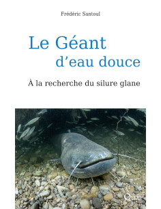 Le Géant d'eau douce - A la recherche du silure glane