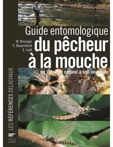 Guide entomologique du pêcheur à la mouche