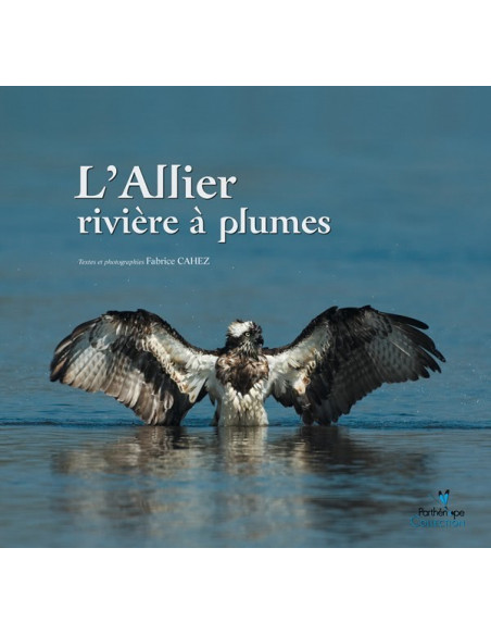 L'Allier, rivière à plumes