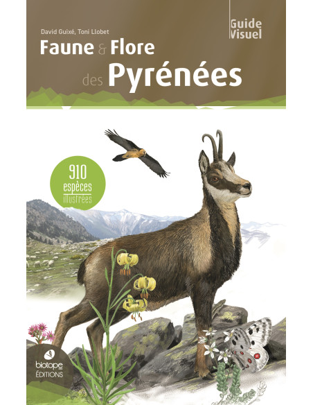 Faune & Flore des Pyrénées 910 espèces illustrées