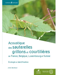 Acoustique des Sauterelles, grillons et courtilières