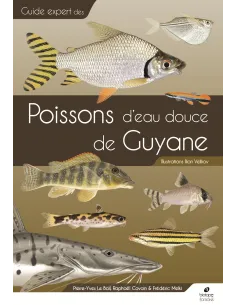 Guide expert des Poissons d'eau douce de Guyane
